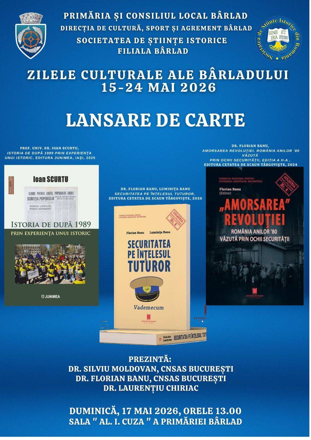 SIMPOZIONUL NAȚIONAL "MEANDRELE DIPLOMAȚIEI ROMÂNE DE LA AFIRMARE LA INTEGRARE"